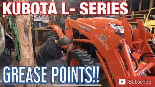 Kubota LSeries Tractor Grease Points HOW TO [upl. by Eiramenna]