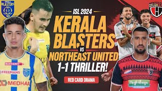 Kerala Blasters VS Northeast UNITED FC 11 ISL 2024 Match AnalysisHindi [upl. by Vern]