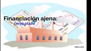 Financiación Ajena a Largo Plazo 📆  Economía de la Empresa 2 Bachillerato 93 [upl. by Auqinihs]