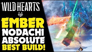 WILD HEARTS Ember Nodachi Build WEAPON SHOWCASE  Wild Hearts PS5 Gameplay WildHearts [upl. by Ynnattirb]