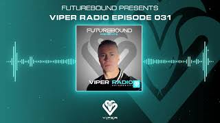 Viper Radio Episode 031 [upl. by Llehsram195]