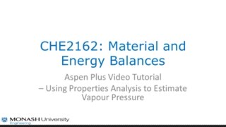 CHE2162 Aspen Plus Video Tutorial  Vapour Pressure Properties Analysis [upl. by Araiek]