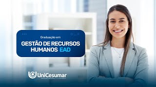 Graduação em Gestão em Recursos Humanos  EAD UniCesumar [upl. by Bilak721]