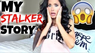 MY STALKER STORY [upl. by Nelad]