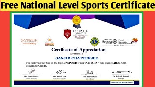 FREE NATIONAL LEVEL SPORTS CERTIFICATE WITH IN 2 MINUTE  ONLINE SPORTS CERTIFICATE  FREE CERTIFICT [upl. by Aidualk]