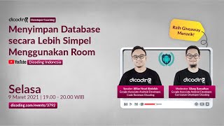 Dicoding Developer Coaching 26 Android  Menyimpan Database secara Lebih Simpel Menggunakan Room [upl. by Rexferd]