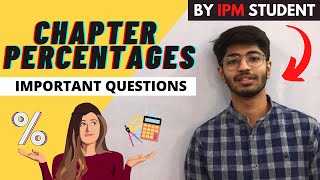 Percentages important questions for IPMATJIPMATDUJAT and other entrances  By Bhavya Taneja [upl. by Norvun]