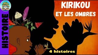 Kirikou et les ombres  3 autres histoires de Kirikou  Histoires pour enfants [upl. by Kellia423]