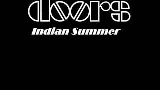 Indian Summer The doors Lyrics [upl. by Acinimod]