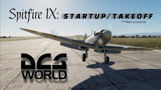 DCS World  Spitfire Startup and Takeoff  No Edit Replay [upl. by Nyrat]