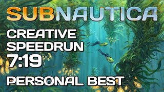 Subnautica  Creative Any Speedrun  719 [upl. by Aniram]