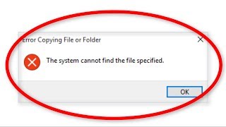 How To Fix The System Cannot Find The File Specified  Error Copying File Or Folder [upl. by Hali682]