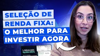 Até IPCA75 Os melhores investimentos de RENDA FIXA para investir AGORA [upl. by Tiffani]