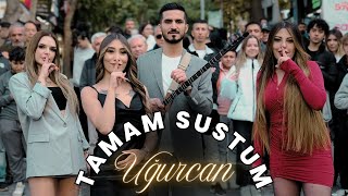 Uğurcan  Tamam Sustum  Sen Serseri Bir Kuşsun  ANKARA KIZILAY MEYDAN KLİP [upl. by Rohclem]