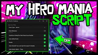 WORKING  Best My Hero Mania Script 2024 Very OP [upl. by Sacttler]