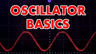 What is an oscillator Oscillator tutorial in HD [upl. by Yroger405]