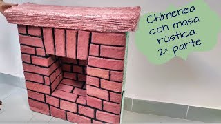 CHIMENEA CON CARTÓN  2ª PARTE  MANUALIDADES DE RECICLAJE [upl. by Hanni]