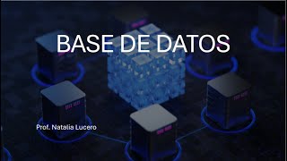 Base de Datos Clase 5 [upl. by Tnafni]