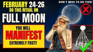 ✅Full Moon February 2024 Ritual  Manifest Anything Extrememly Fast💛 Virgo Full Moon 2024 [upl. by Nnylacissej]