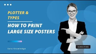 Plotter  Types of plotter  Drum plotter  Flatbed plotter  How to print posters and banners [upl. by Smailliw]