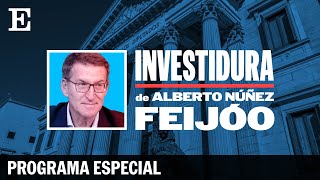 Discurso de INVESTIDURA de FEIJÓO en el Congreso Programa especial en directo  EL PAÍS [upl. by Anen]