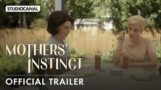 MOTHERS INSTINCT  Official Trailer  Starring Anne Hathaway and Jessica Chastain [upl. by Nanda]