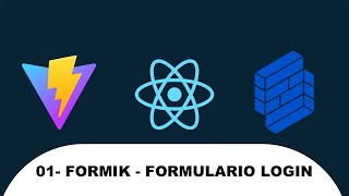 01  Formik  Crear formularios con Formik React y Vite [upl. by Ahsa]