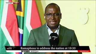 President Cyril Ramaphosa to address the nation this evening [upl. by Annayr675]