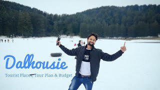 Dalhousie Tourist Places  Dalhousie Tour Plan amp Dalhousie Tour Budget  Dalhousie Tour Guide [upl. by Kirre11]