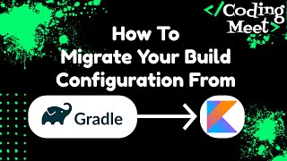 How to Migrate Gradle Groovy to Gradle Kotlin DSL in Android Studio [upl. by Clayton]