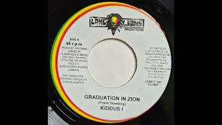 Kiddus I  Graduation In Zion  Lone Lions [upl. by Adieren638]