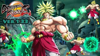 Dragón Ball Fighterz New Patch Broly Z CombosAdvance Ver133 [upl. by Clougher232]