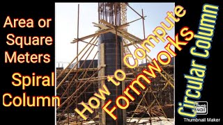 How to Compute the AREA OR SQUARE METER OF FORMWORKS SA BILOG NA POSTE OR SPIRAL COLUMN OR BORE PILE [upl. by Dagny]