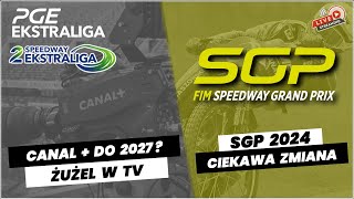 🔴LIVE  PRAWDA ŻUŻLA  CANAL DO 2027   ŻUŻEL W TV  SGP 2024 CIEKAWA ZMIANA 🤔 [upl. by Niawat]