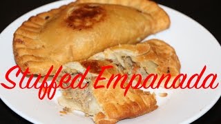 How to make amazing Stuffed Empanadas [upl. by Gratt]