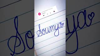 Soumya💖Calligraphy Artcalligraphynamecalligraphymastersshortstrendingviralshortsshortart [upl. by Ahoufe]