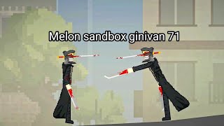 Melon sandbox ginivan 71 [upl. by Ennovy77]