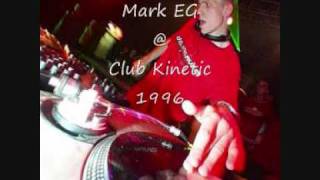 Mark EG  Club Kinetic Best of British Techno 1996 [upl. by Brace865]