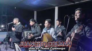 JUANCITO COLMAN  NUEVA ESPERANZA [upl. by Einwat]