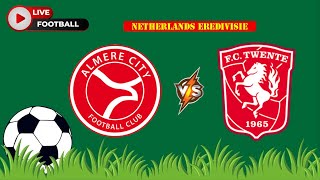 Almere City FC VS FC Twente Enschede  Netherlands Eredivisie  Football Live Match Score today [upl. by Eckblad]