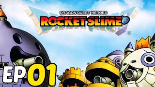 Dragon Quest Heroes Rocket Slime Part 1 Playing As a Slime [upl. by Goldenberg]