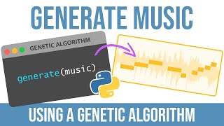 Genetic Algorithm in Python generates Music code included [upl. by Bezanson952]