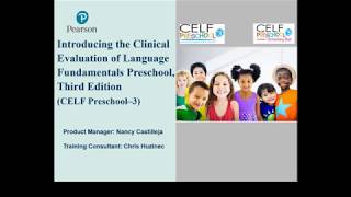 Introducing the CELF Preschool3 [upl. by Darcy]