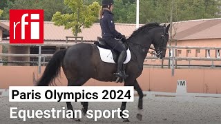 The fine art of equestrian sports at the Paris Olympics • RFI English [upl. by Ahcrop]