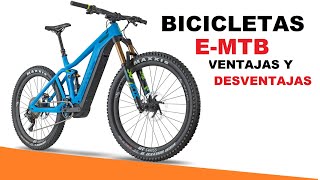 BICICLETA ELÉCTRICA MTB│VENTAJAS Y DESVENTAJAS │ BICI ELECTRICA VS MTB │ Consejos de Ciclismo [upl. by Largent]