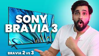 Sony Bravia 3 TV  Sony Bravia 2 vs 3  Should You Buy This TV [upl. by Ellard]