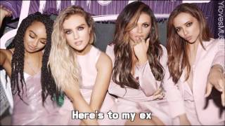 Little Mix  Shout Out To My Ex Lyrics [upl. by Viv]