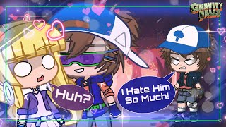 Dipper Vs Dippy Fresh  Gacha  Gravity Falls  Dipper X Pacifica [upl. by Baerl895]