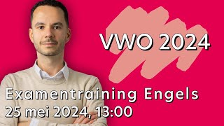 Examentraining Engels VWO 2024 [upl. by Pedroza]