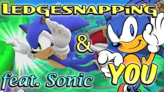 Ledgesnapping amp You  feat Sonic [upl. by Tegirb]